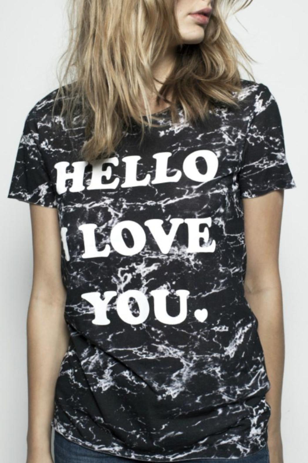 Hello I Love You Loose Fit Tee
